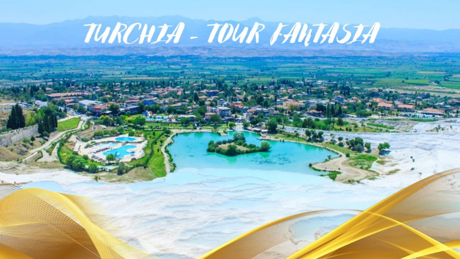 2026 turchia tour fantasia aprile ottobre IN6