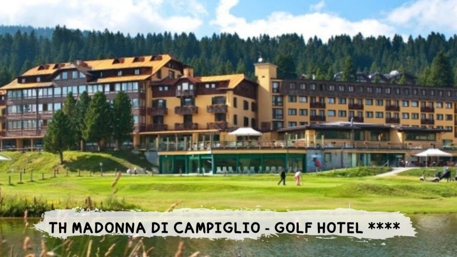 2026 estate trentino madonna th golf hotel IN6