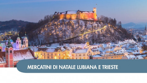 2026 W mercatini trieste lubiana e lago di bled 05 12 IN6